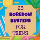 25 boredom busters for teens