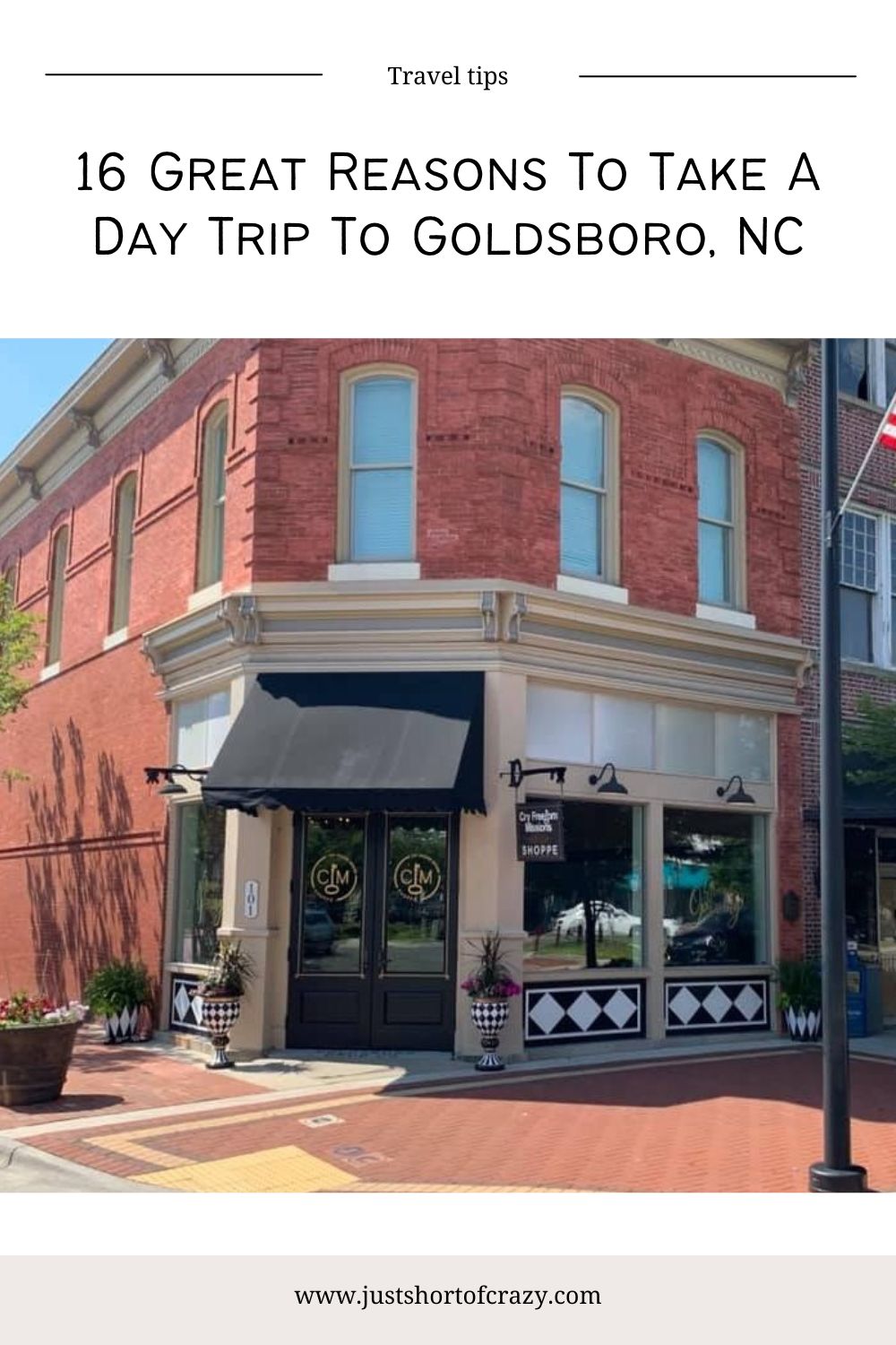16 Great Reasons To Take A Day Trip To Goldsboro, NC
