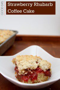 strawberry rhubarb coffee cake