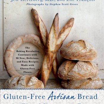 Gluten - Free Artisan Bread in Five Minutes a Day