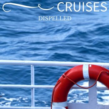 3 MYTHS ABOUT CRUISES