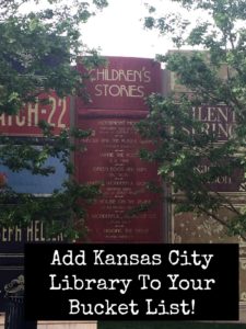 Add Kansas City Library To Your Bucket List!