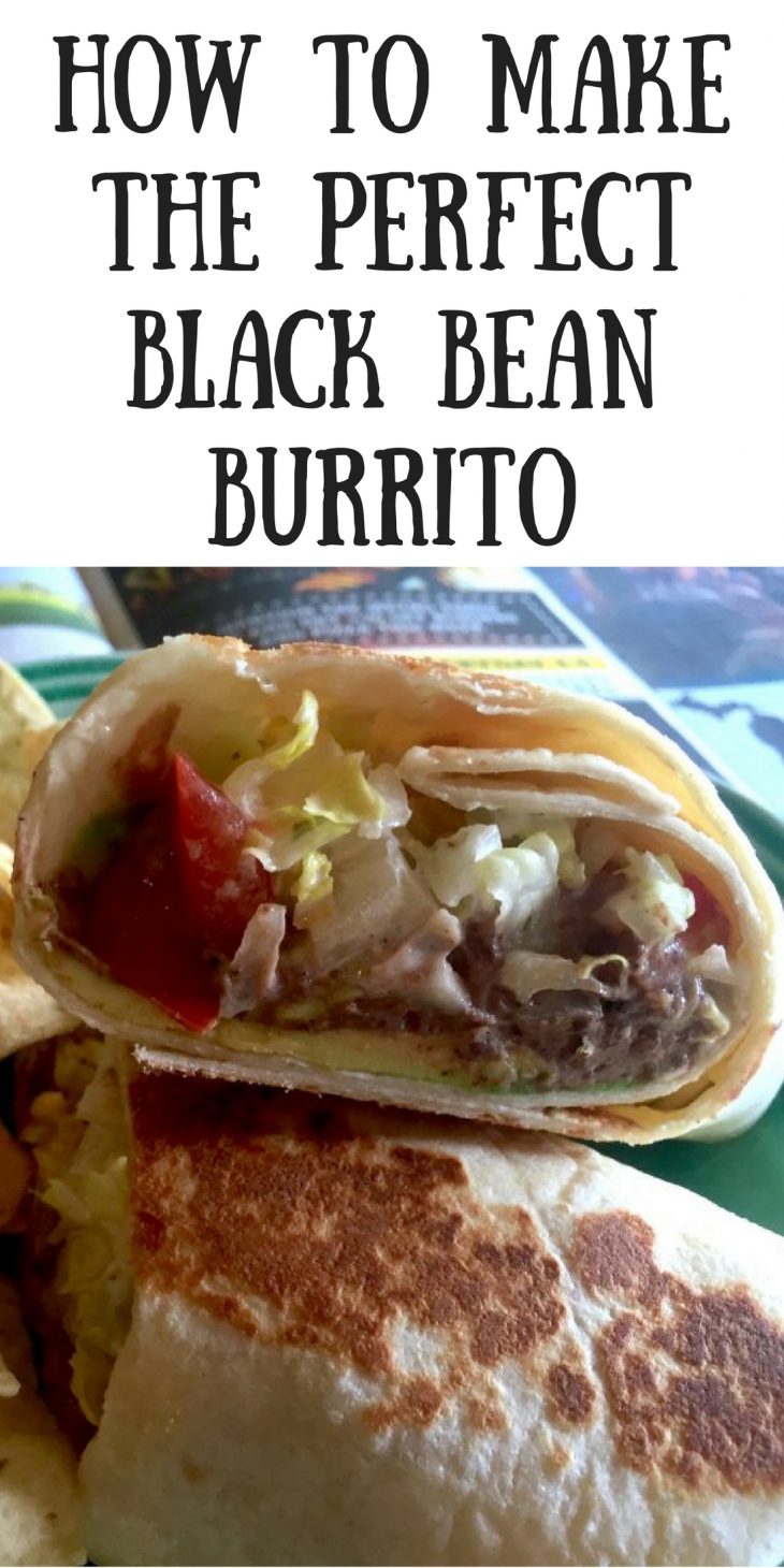 How To Make The Perfect Black Bean Burrito