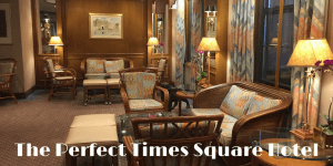 Casablanca Hotel: The Perfect Times Square Hotel