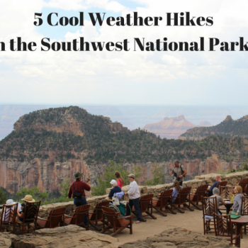 5 cool weather hikes in the southwest national parks