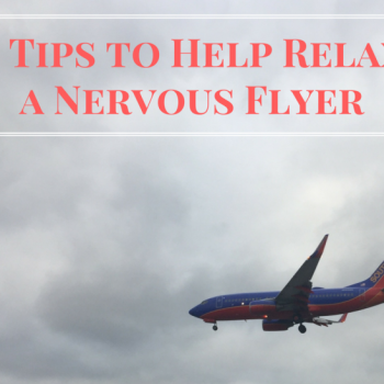 8 Tips to Help Relax a Nervous Flyer