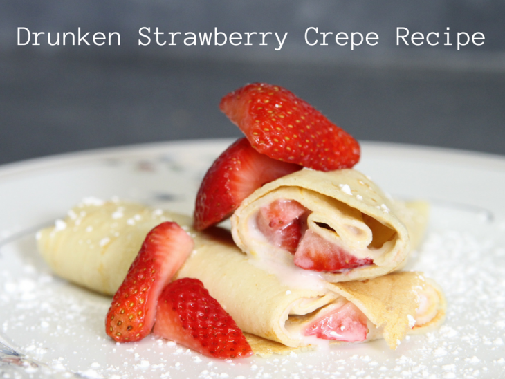 drunken strawberry crepe recipe