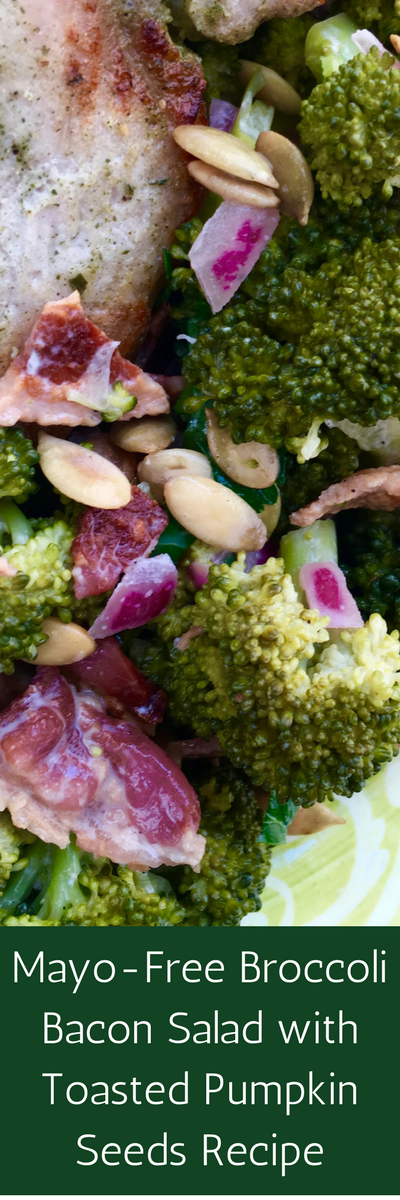 Mayo-Free Broccoli Bacon Salad with Toasted Pumpkin Seeds Recipe