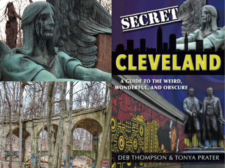 Why You Need To Add Secret Cleveland: A Guide To The Weird, Wonderful and Obscure to Your Travel Library
