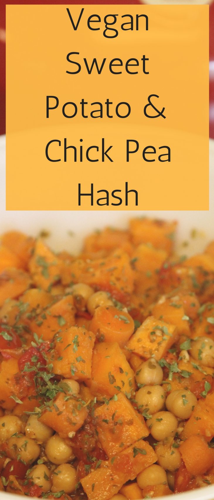 Sweet Potato & Chick Pea Hash