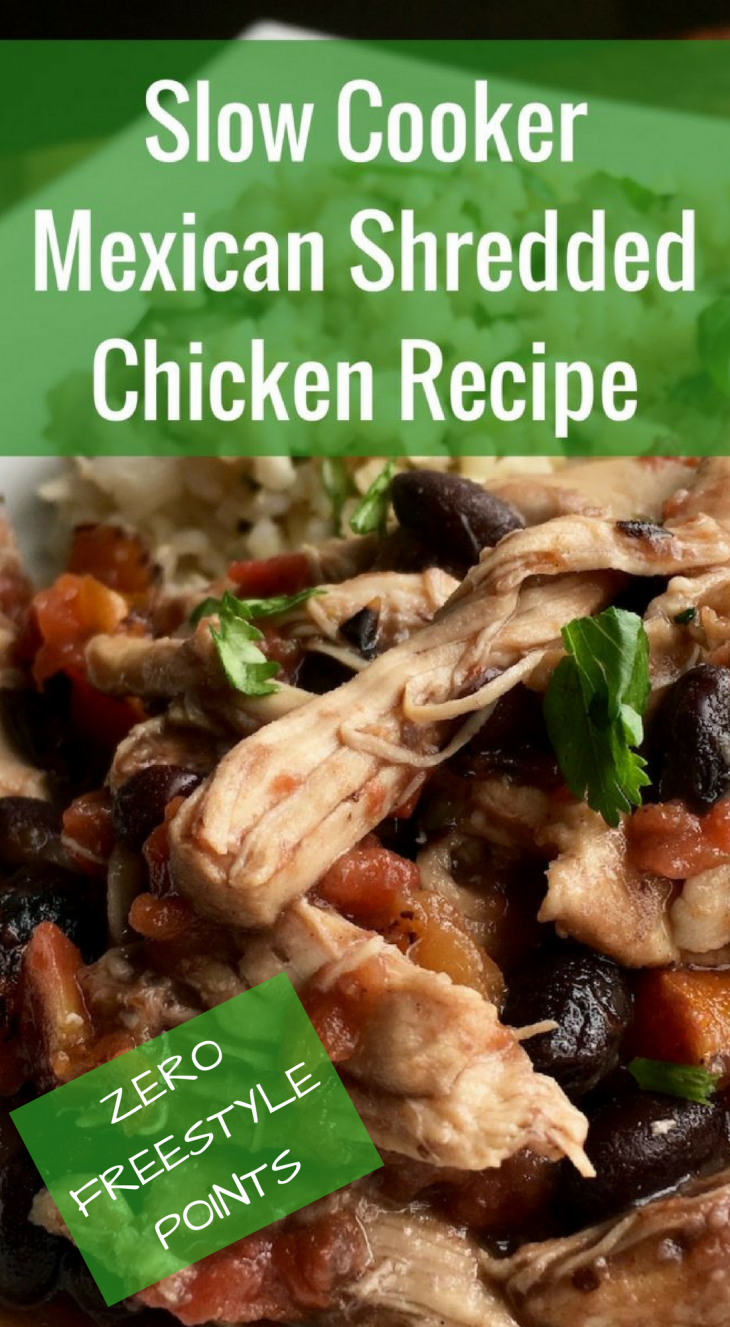 Slow Cooker Mexican Chicken ZERO Freestyle Points