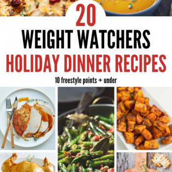 20 Weight Watchers Holiday Dinner Recipes