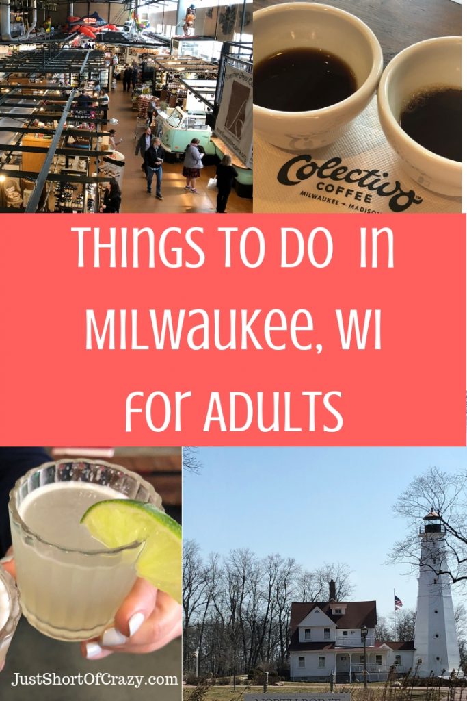 Things To Do In Milwaukee, WI for Adults