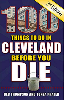 100 Things to do in Cleveland Before You Die