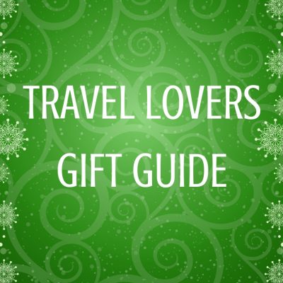 TRAVEL LOVERS holiday gift guide