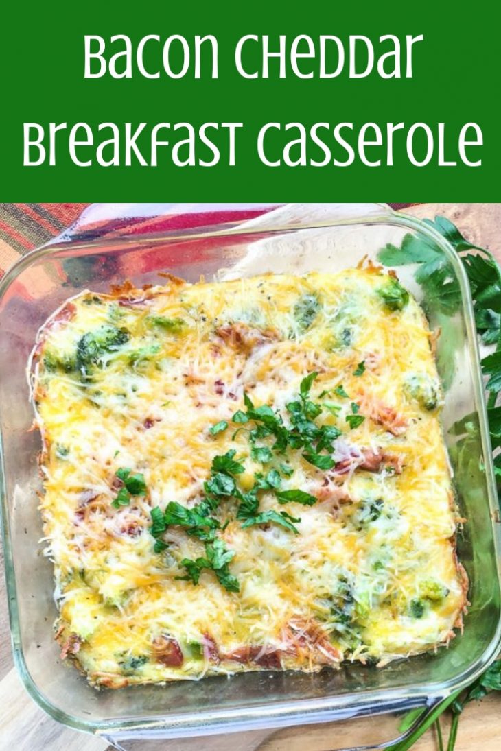 bacon cheddar breakfast casserole