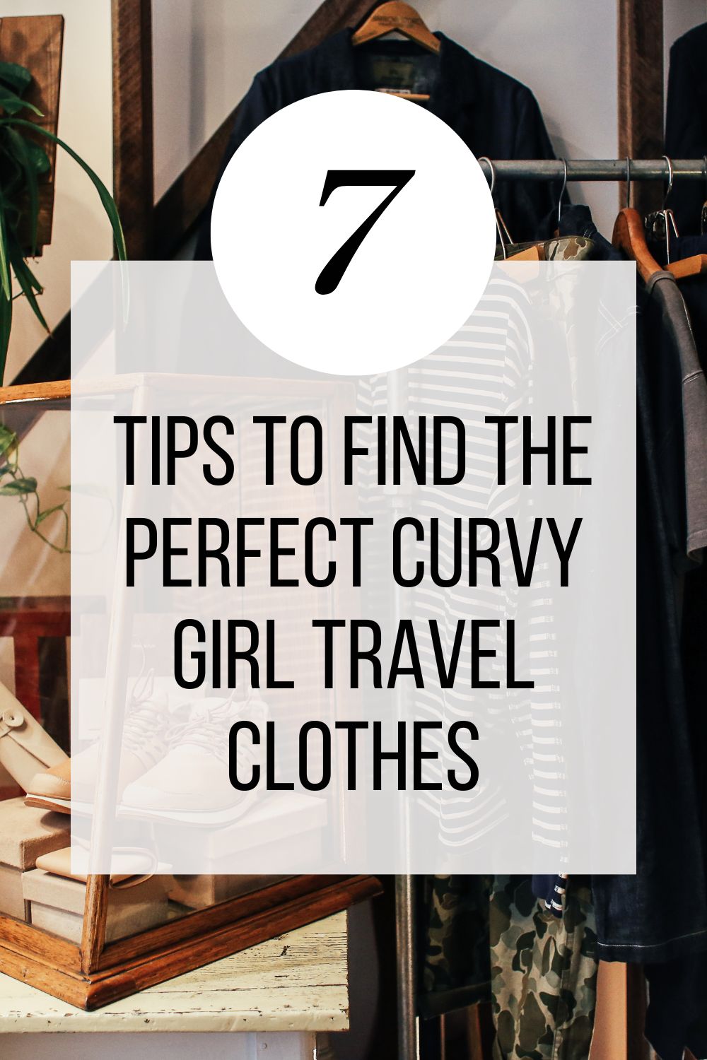 7 tips curvy girl clothes