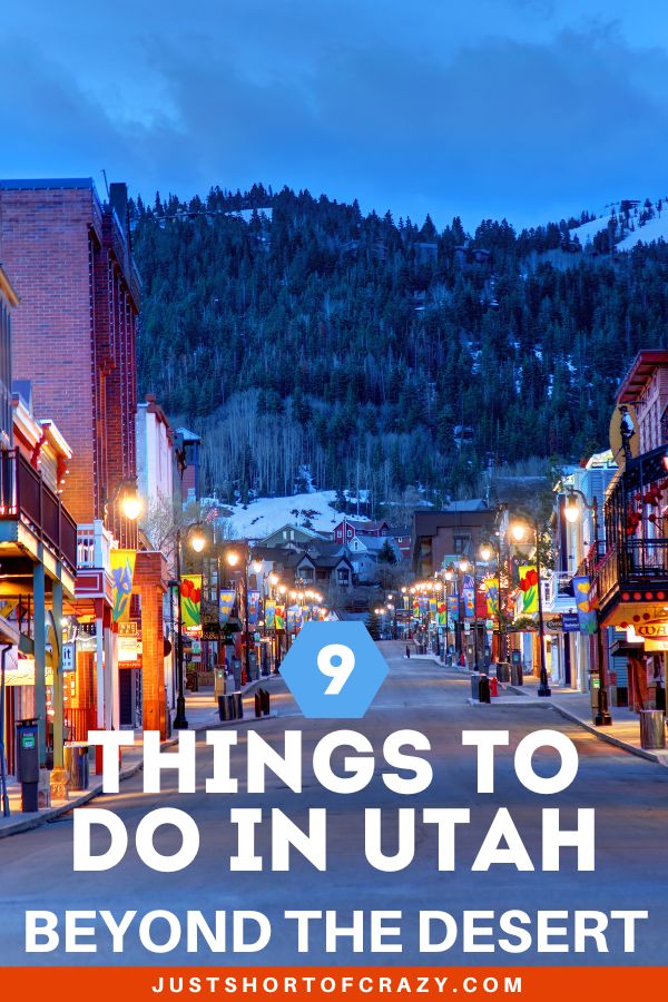 9 Things To Do in Utah Beyond The Desert