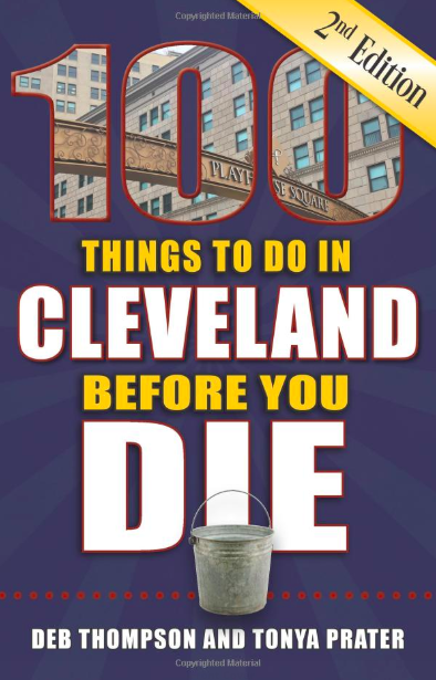 100 things to do in cleveland before you die book cover