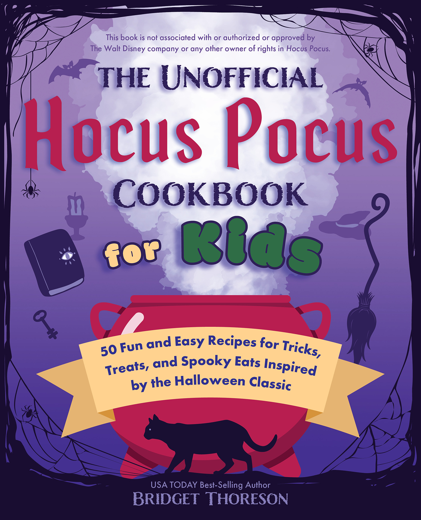 The Unofficial Hocus Pocus cookbook for Kids book cover.