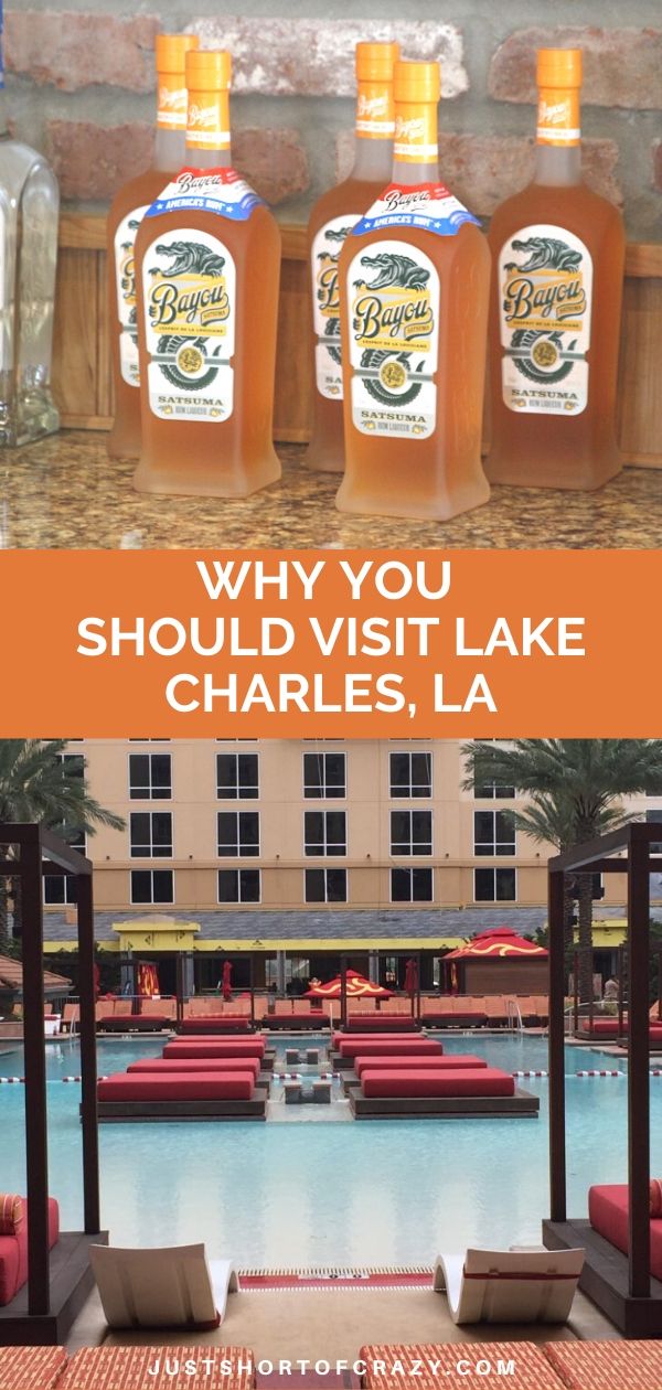 Why You Should Visit Lake Charles, LA