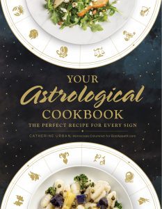 Why You Need The Astrological Cookbook In Your Kitchen